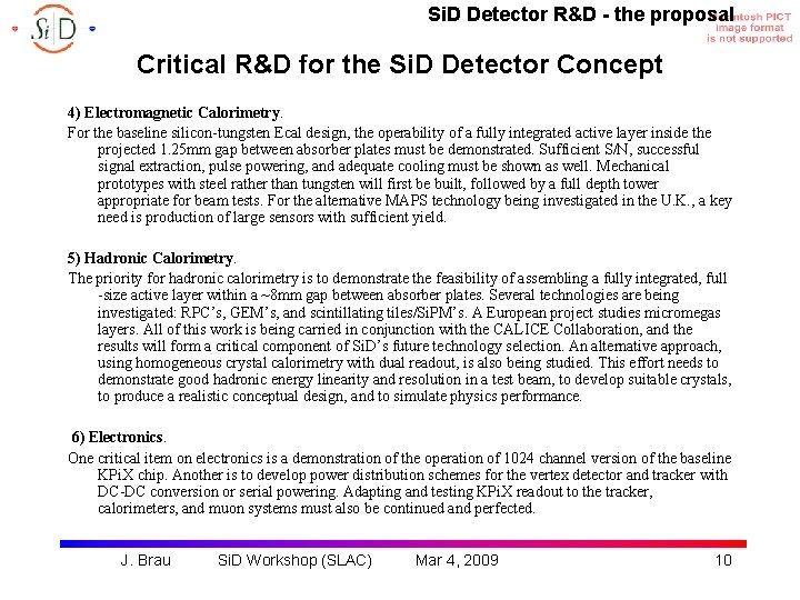 Si. D Detector R&D - the proposal Critical R&D for the Si. D Detector