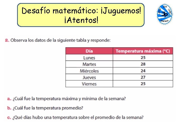 Desafío matemático: ¡Juguemos! ¡Atentos! 