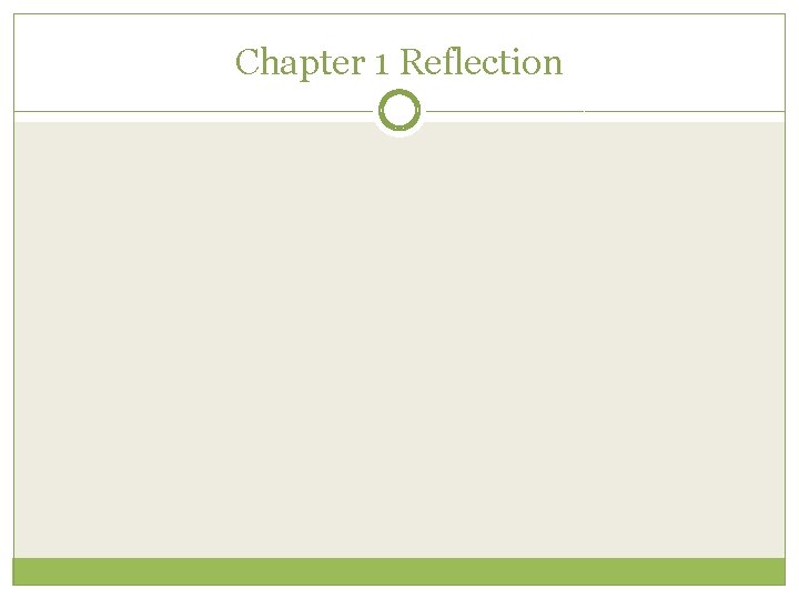 Chapter 1 Reflection 
