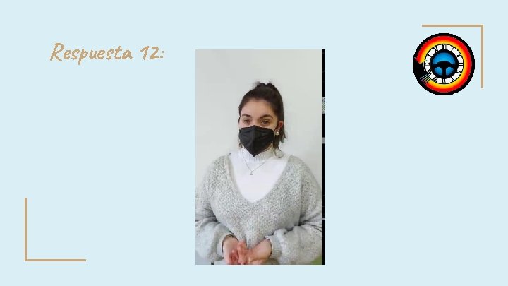 Respuesta 12: Respuesta 12: