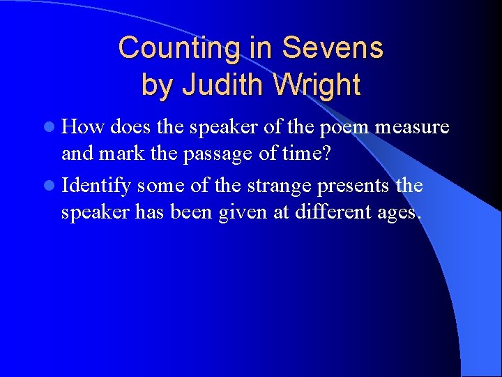 Counting in Sevens by Judith Wright l How does the speaker of the poem