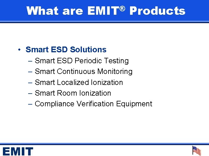What are EMIT® Products • Smart ESD Solutions – Smart ESD Periodic Testing –