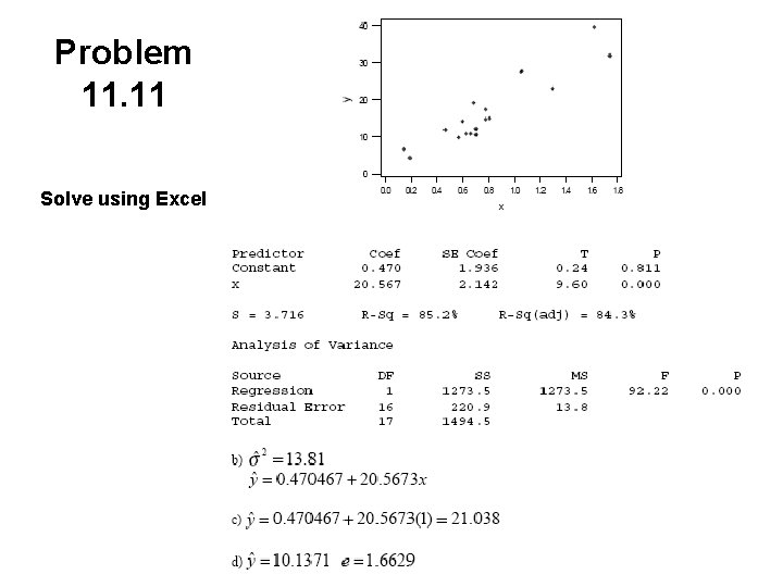 Problem 11. 11 Solve using Excel 