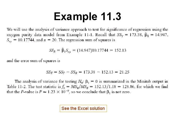 Example 11. 3 See the Excel solution 