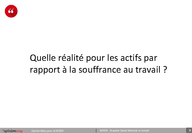 Quelle réalité pour les actifs par rapport à la souffrance au travail ? Opinion.