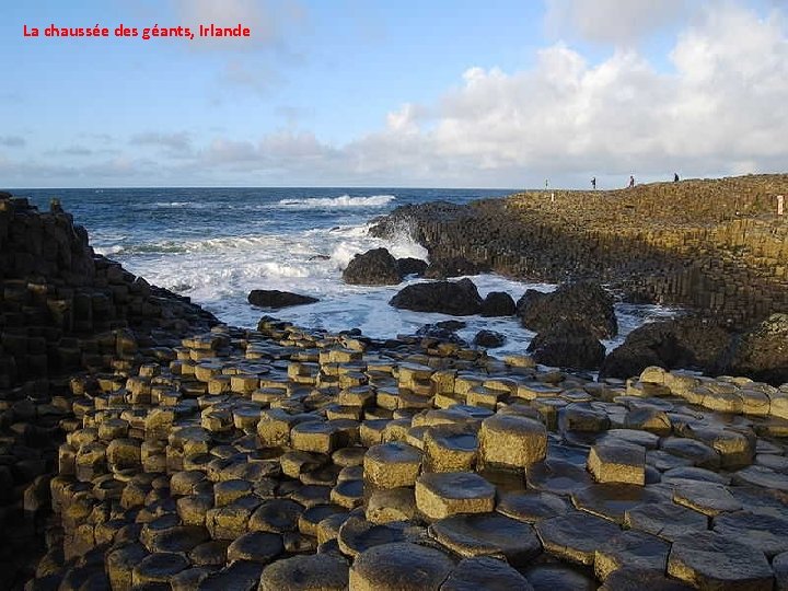 La chaussée des géants, Irlande 