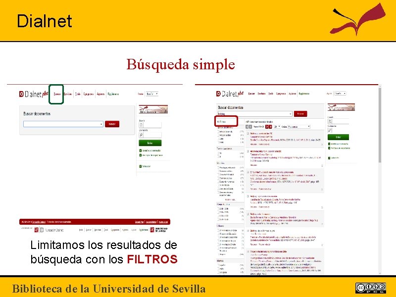 Dialnet Búsqueda simple Limitamos los resultados de búsqueda con los FILTROS Biblioteca de la