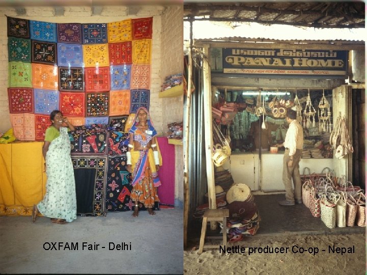 OXFAM Fair - Delhi Nettle producer Co-op - Nepal 