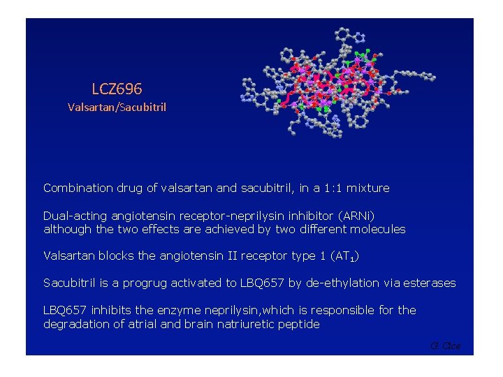 LCZ 696 Valsartan/Sacubitril Combination drug of valsartan and sacubitril, in a 1: 1 mixture