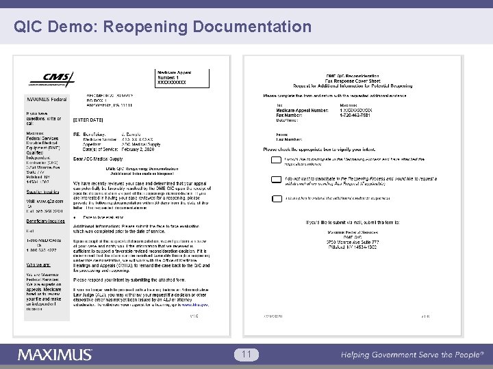 QIC Demo: Reopening Documentation Sample reopening response form 11 