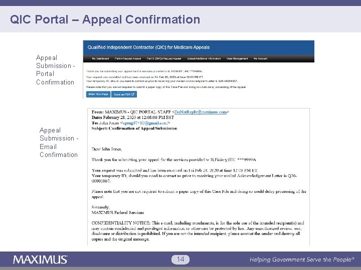 QIC Portal – Appeal Confirmation Appeal Submission Portal Confirmation Appeal Submission Email Confirmation 14