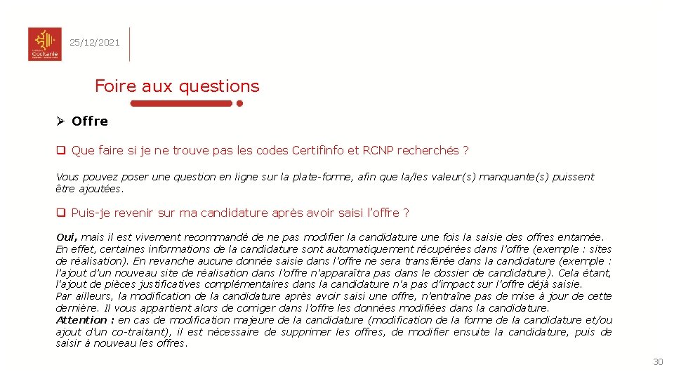 25/12/2021 Foire aux questions Ø Offre q Que faire si je ne trouve pas