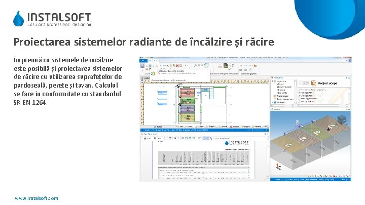 Proiectarea sistemelor radiante de încălzire și răcire Împreună cu sistemele de încălzire este posibilă