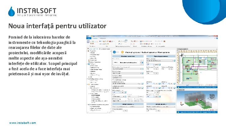 Noua interfață pentru utilizator Pornind de la înlocuirea barelor de instrumente cu tehnologia panglică