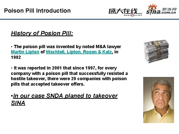 Poison Pill Introduction History of Posion Pill: • The poison pill was invented by