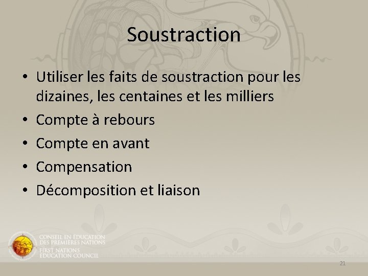 Soustraction • Utiliser les faits de soustraction pour les dizaines, les centaines et les