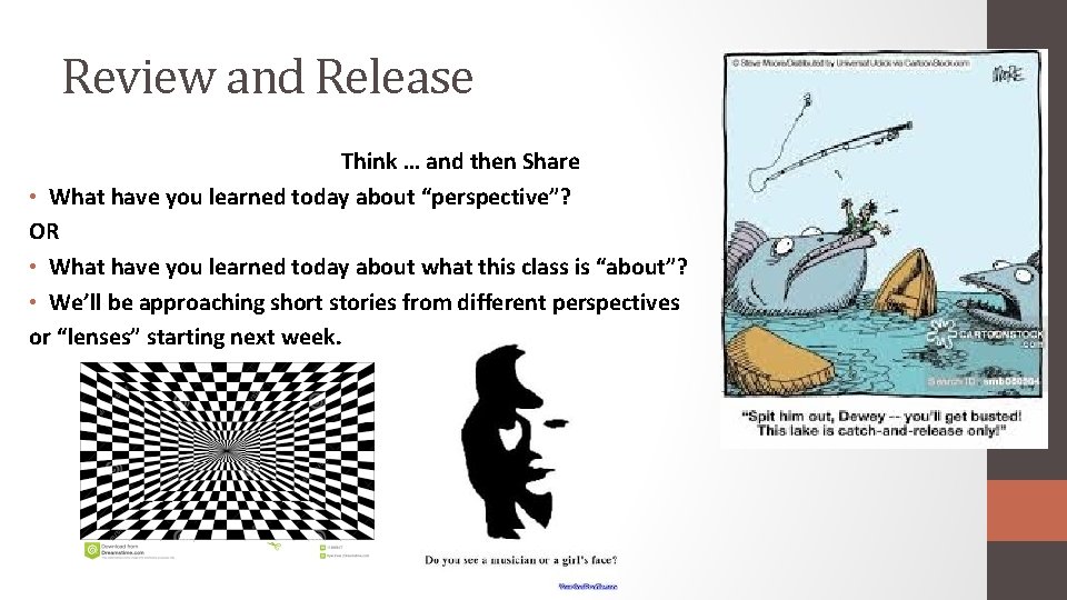 Review and Release Think … and then Share • What have you learned today