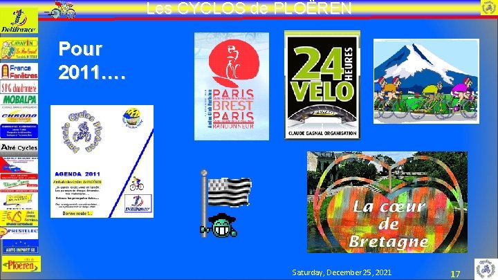 Les CYCLOS de PLOËREN Pour 2011…. Saturday, December 25, 2021 17 
