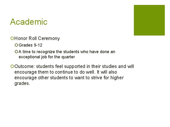 Academic ¡Honor Roll Ceremony ¡ Grades 9 -12 ¡ A time to recognize the Academic ¡Honor Roll Ceremony ¡ Grades 9 -12 ¡ A time to recognize the
