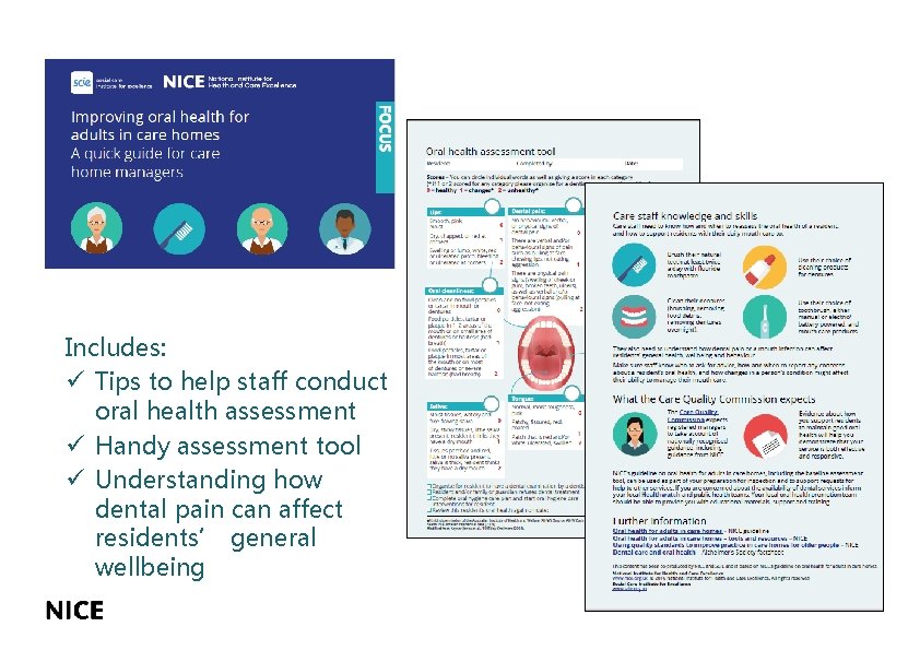 Includes: ü Tips to help staff conduct oral health assessment ü Handy assessment tool Includes: ü Tips to help staff conduct oral health assessment ü Handy assessment tool
