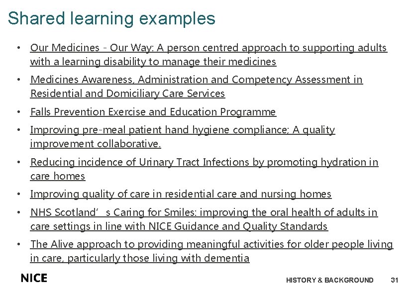 Shared learning examples • Our Medicines - Our Way: A person centred approach to Shared learning examples • Our Medicines - Our Way: A person centred approach to