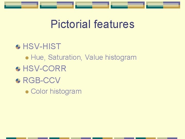 The Bayesian Image Retrieval System Pic Hunter Theory