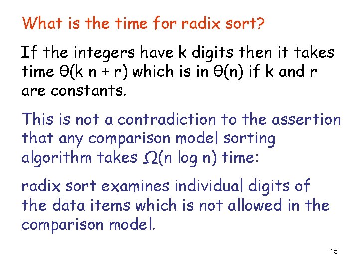 What is the time for radix sort? If the integers have k digits then