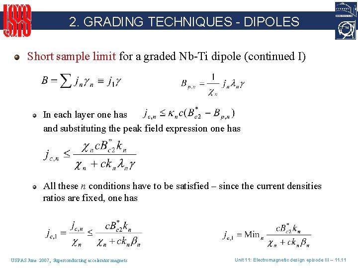 2. GRADING TECHNIQUES - DIPOLES Short sample limit for a graded Nb-Ti dipole (continued