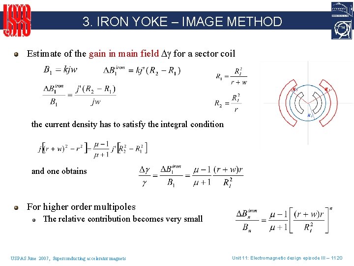 3. IRON YOKE – IMAGE METHOD Estimate of the gain in main field for