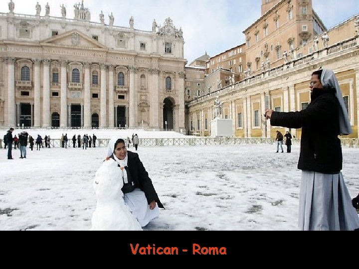 Vatican - Roma 