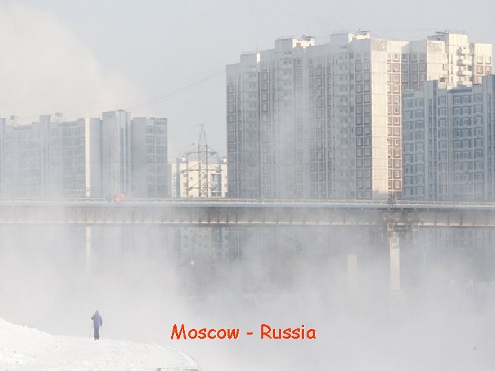 Moscow - Russia 