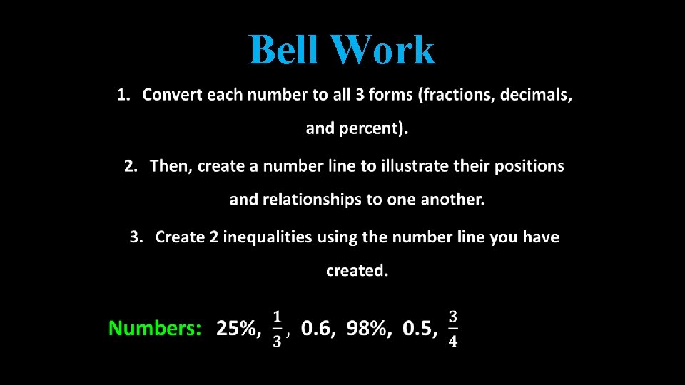 Bell Work • Bell Work •