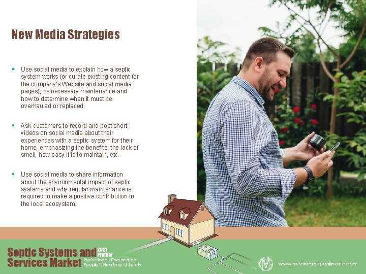 New Media Strategies § Use social media to explain how a septic system works
