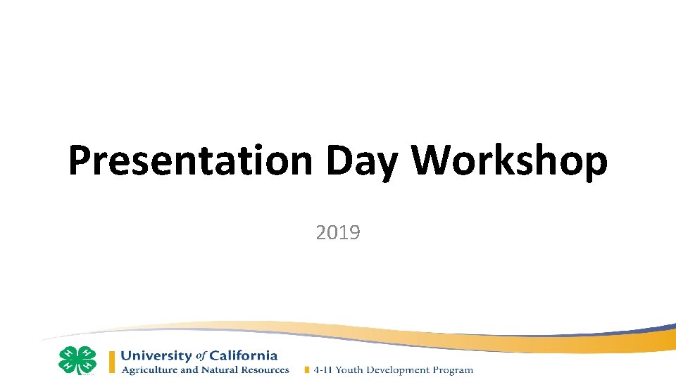 Presentation Day Workshop 2019 