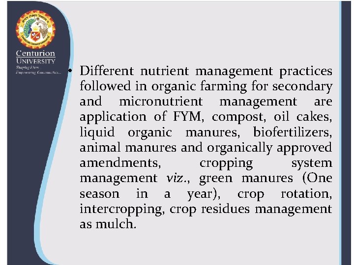  • Different nutrient management practices followed in organic farming for secondary and micronutrient