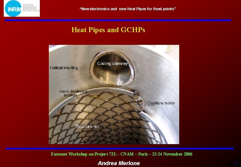 “New electronics and new Heat Pipes for fixed points” Heat Pipes and GCHPs Euromet