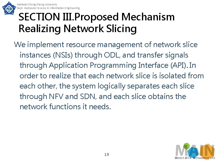 National Chung Cheng University Dept. Computer Science & Information Engineering SECTION III. Proposed Mechanism