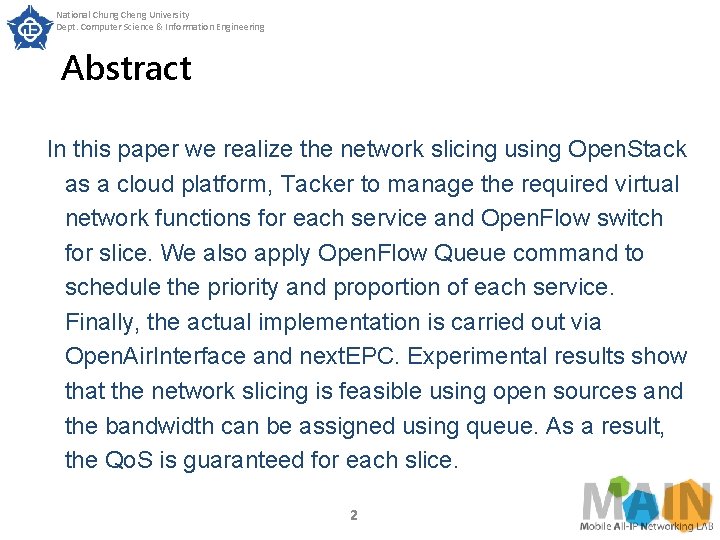 National Chung Cheng University Dept. Computer Science & Information Engineering Abstract In this paper