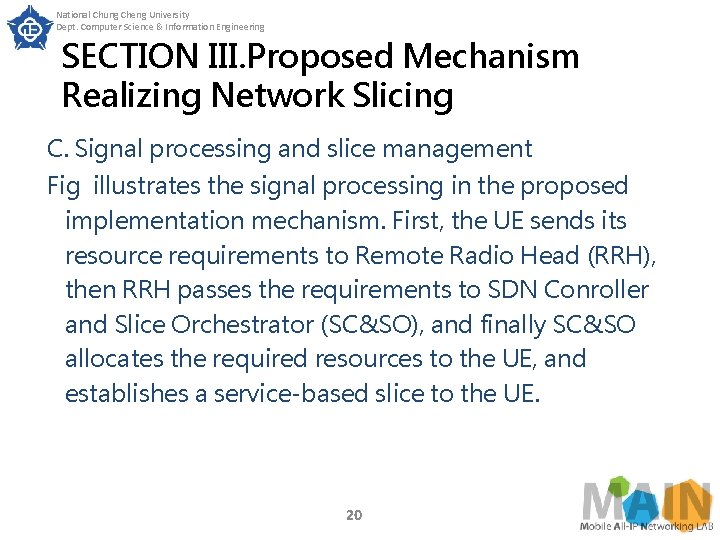 National Chung Cheng University Dept. Computer Science & Information Engineering SECTION III. Proposed Mechanism