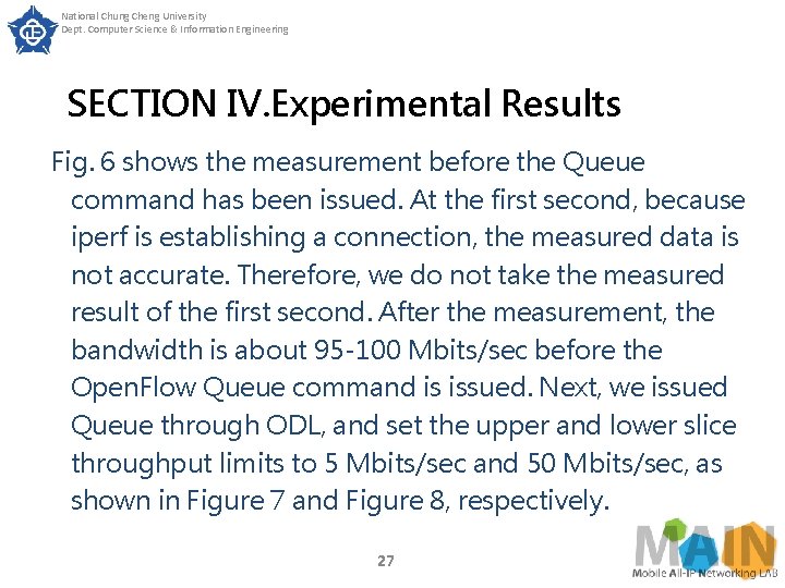 National Chung Cheng University Dept. Computer Science & Information Engineering SECTION IV. Experimental Results