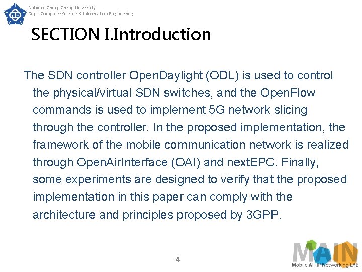National Chung Cheng University Dept. Computer Science & Information Engineering SECTION I. Introduction The