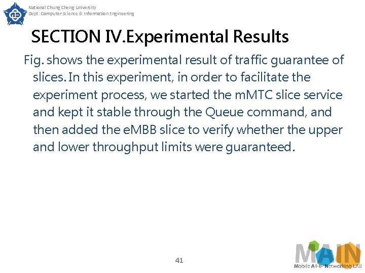 National Chung Cheng University Dept. Computer Science & Information Engineering SECTION IV. Experimental Results