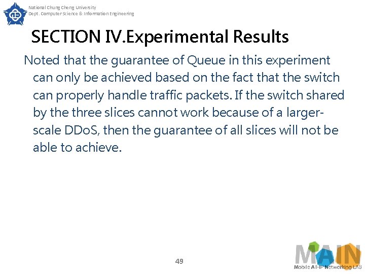 National Chung Cheng University Dept. Computer Science & Information Engineering SECTION IV. Experimental Results