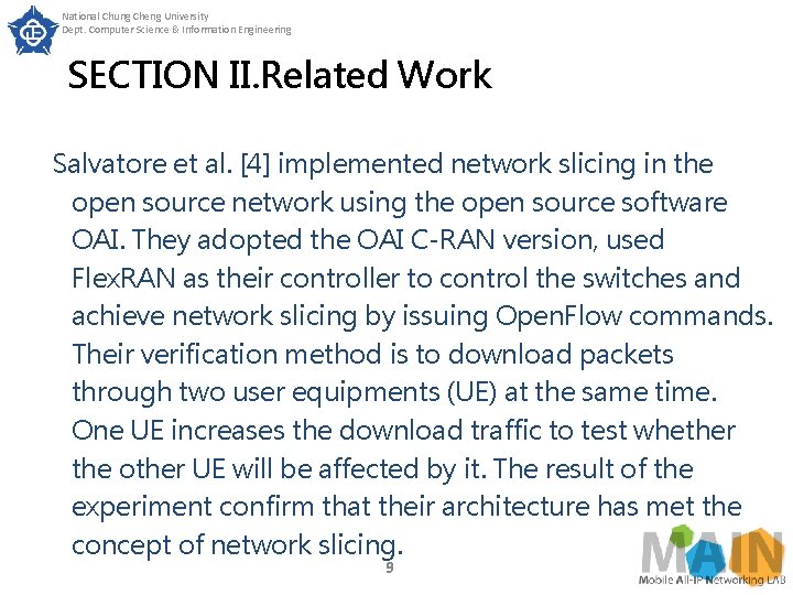 National Chung Cheng University Dept. Computer Science & Information Engineering SECTION II. Related Work