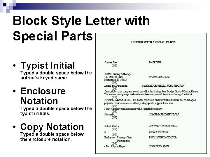 Block Style Letter with Special Parts • Typist Initial Typed a double space below