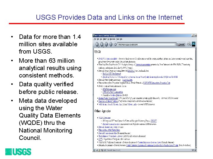 USGS Provides Data and Links on the Internet • Data for more than 1. USGS Provides Data and Links on the Internet • Data for more than 1.