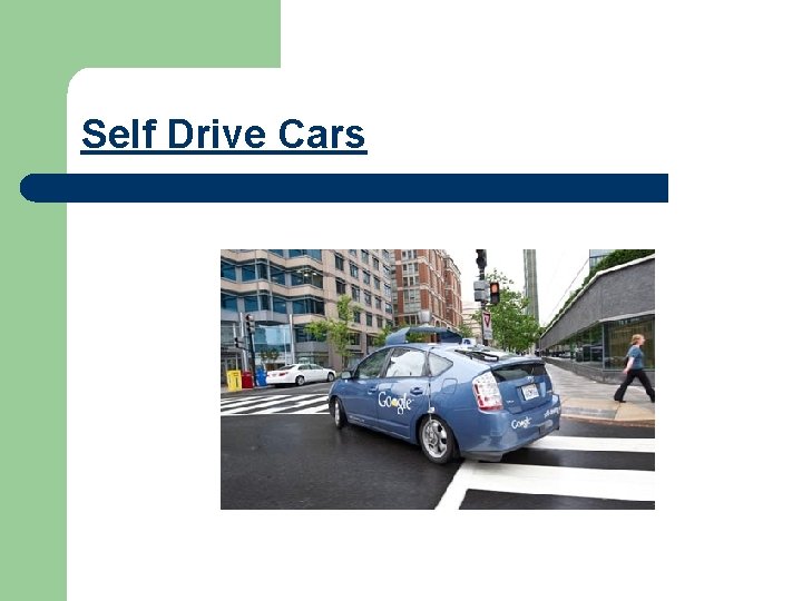 Self Drive Cars 