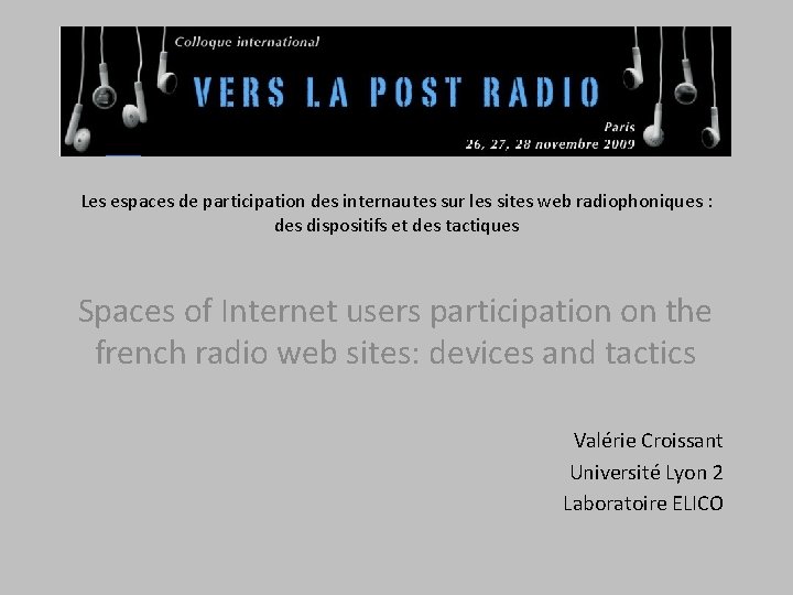 Les espaces de participation des internautes sur les sites web radiophoniques : des dispositifs