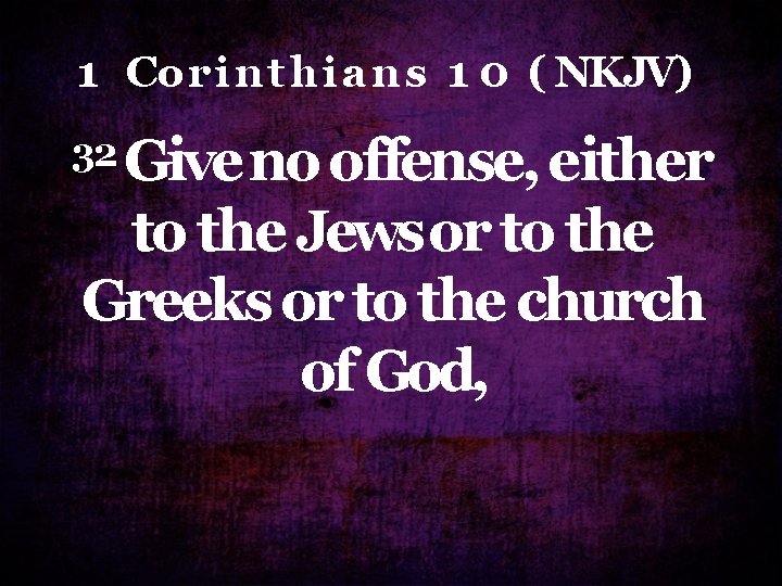 1 Co r i n t h i a n s 1 0 ( 1 Co r i n t h i a n s 1 0 (