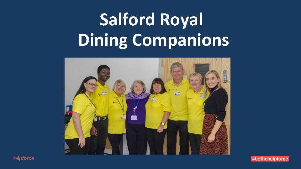 Salford Royal Dining Companions 